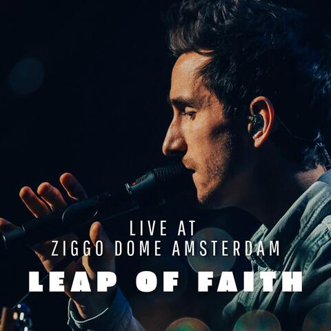 Leap Of Faith (Live at Ziggo Dome)