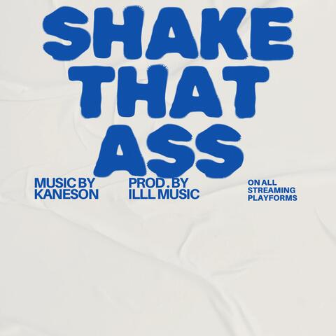 SHAKE THAT