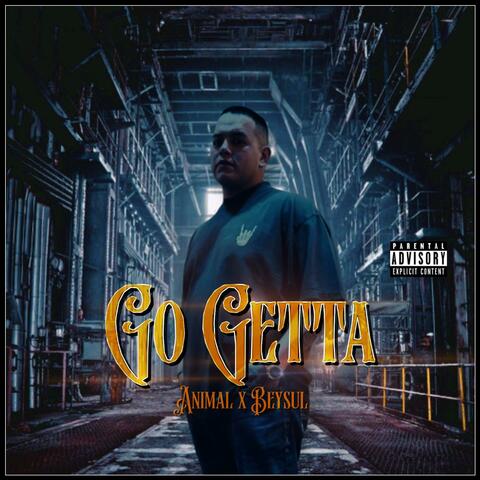 GO GETTA (feat. Beysul)