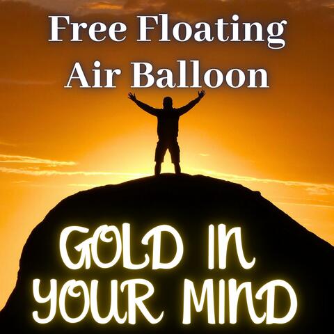 Gold In Your Mind