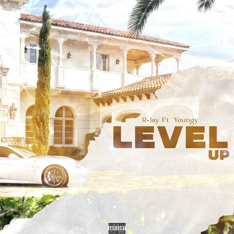 Level Up (feat. Youngy RBF)