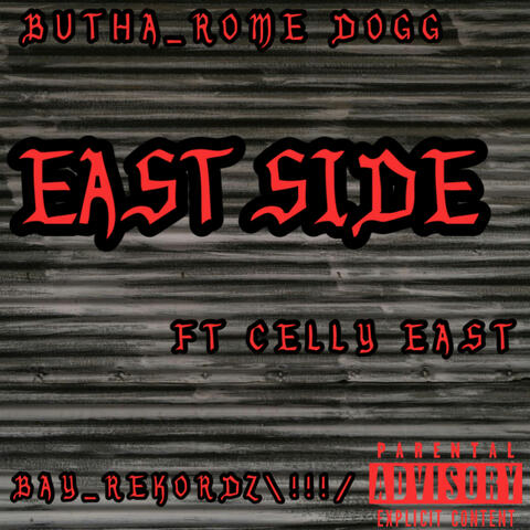 East Side (Prod BAY_REKORDZ\!!!/)