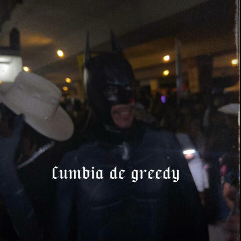 Cumbia de Greedy