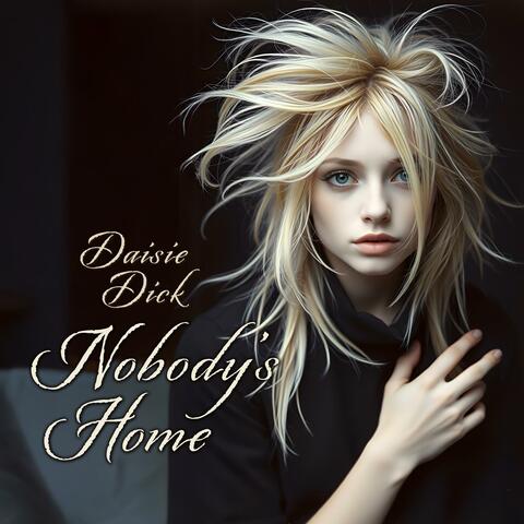 Nobody’s Home