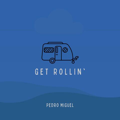 Get Rollin