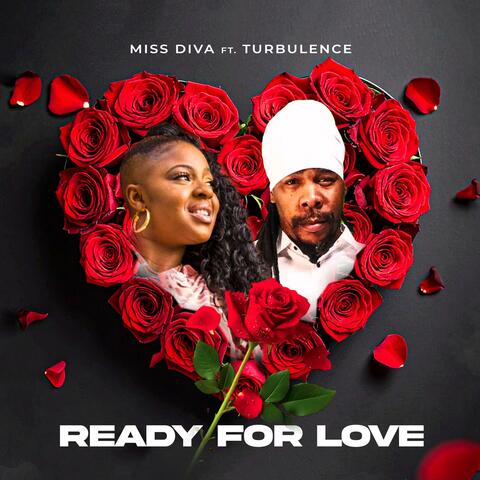 Ready For Love (feat. Turburlance)