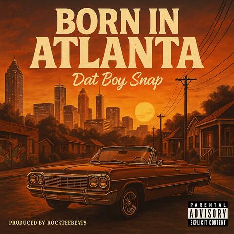 BORN IN ATLANTA