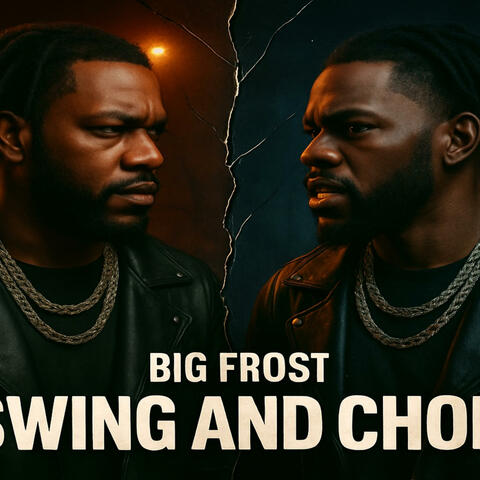 Swing and Chop