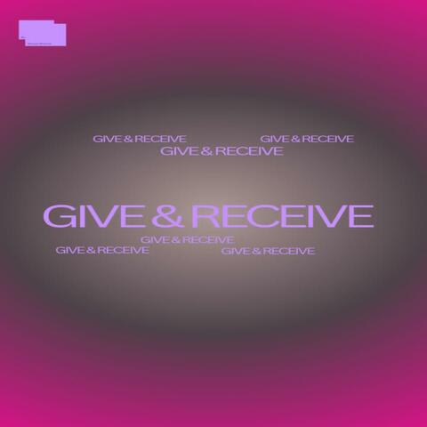 Give and receive