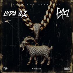 Admire (feat. Luda G & EMO Dareel Wan)