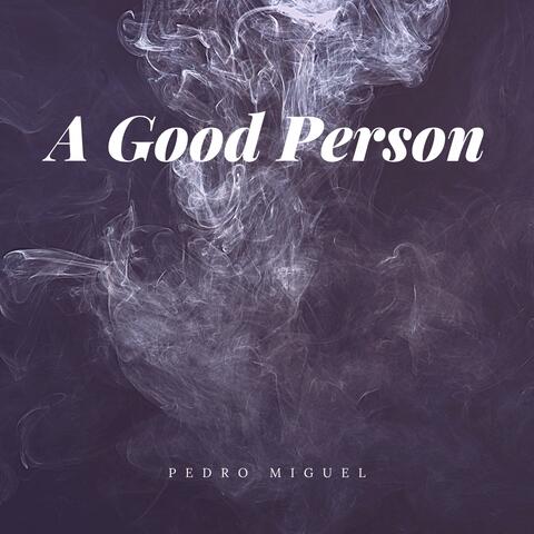 A Good Person