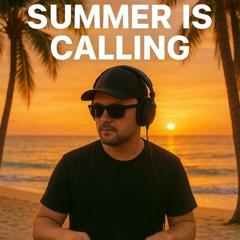 Summer is Calling
