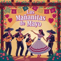 Las Mañanitas de Mayo