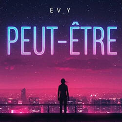 Peut-être (Version speed up)