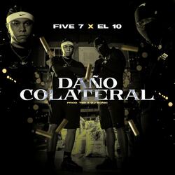 Daño Colateral (feat. El 10)