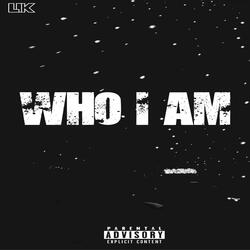 Who I Am