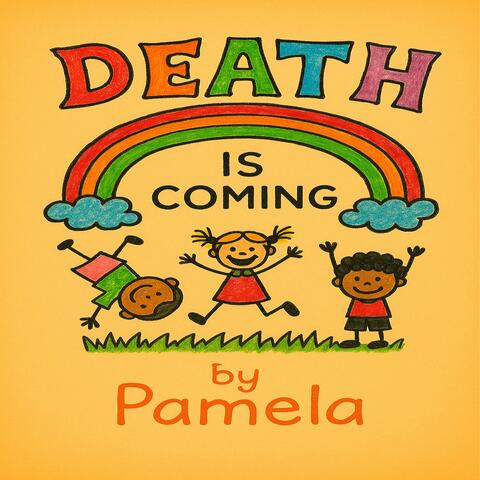 Death is coming