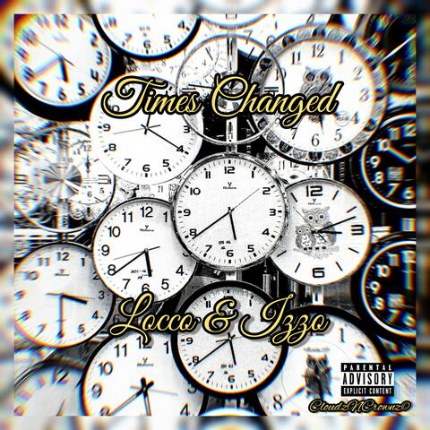 Times Changed (feat. Izzo)