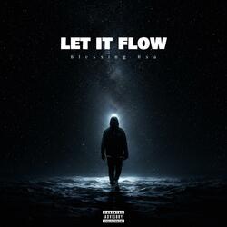 Let It Flow