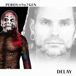 Delay