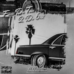 From Da Tank 2 Da 6ix (feat. ILL & Hecdoe)