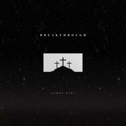 Breakthrough