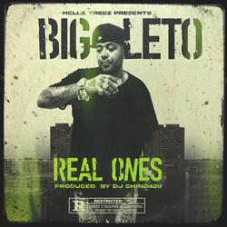 Real Ones (feat. Big Leto & Dj Chino420)
