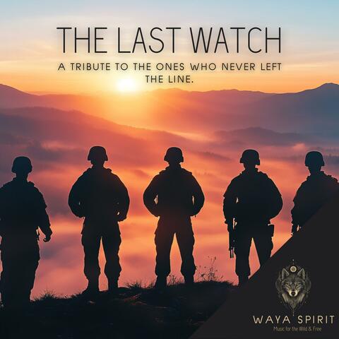 The Last Watch