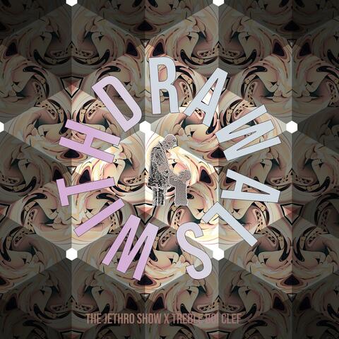 Withdrawals (Extended) (feat. Treble Boi Clef)