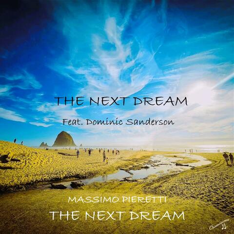 The Next Dream (feat. Dominic Sanderson)