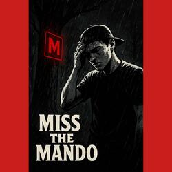 Miss the mando