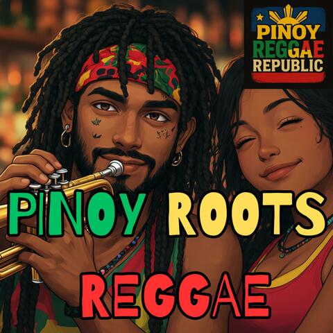 Pinoy Roots Reggae