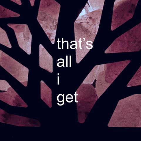 that's all i get