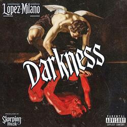 Darkness