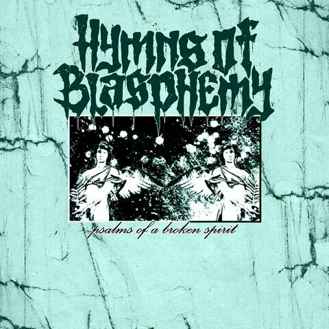 psalms of a broken spirit (redux)
