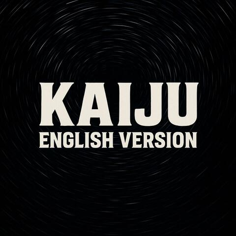Kaiju (English Version)