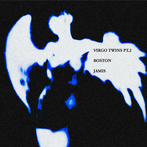 Virgo Twins Pt. 2 (feat. Jamis)