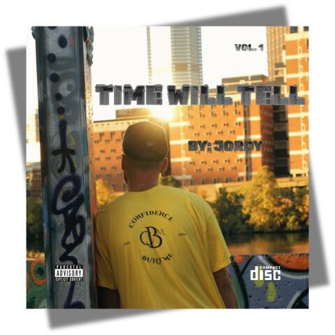 Time Will Tell