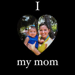 i <3 my mom (solo)