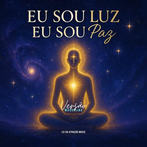 SOU LUZ SOU PAZ VS MASCULINA