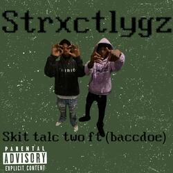 Skit talc 2 (feat. Baccdoe)