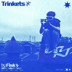 Trinkets (feat. Tadashi Kato)