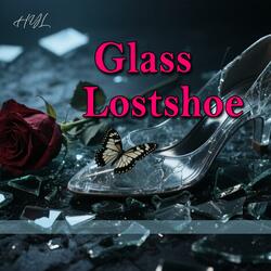 Glass Lostshoe