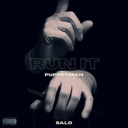 Run It (PuppetMan)