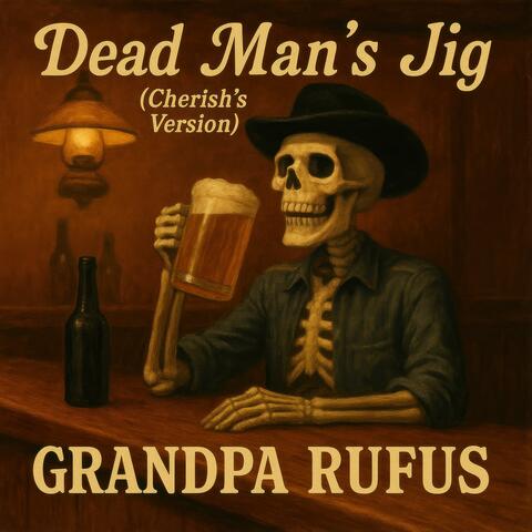 Dead Man's Jig (Cherish's Version)