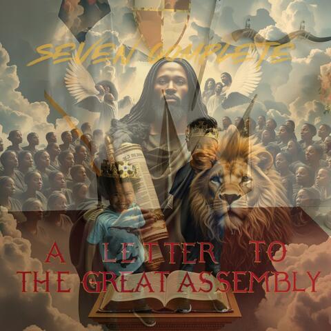A Letter To The Great Assembly