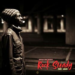Rock Steady (feat. Jacen)