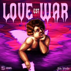 Love est War