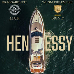 Hennessy (feat. Big Vic)