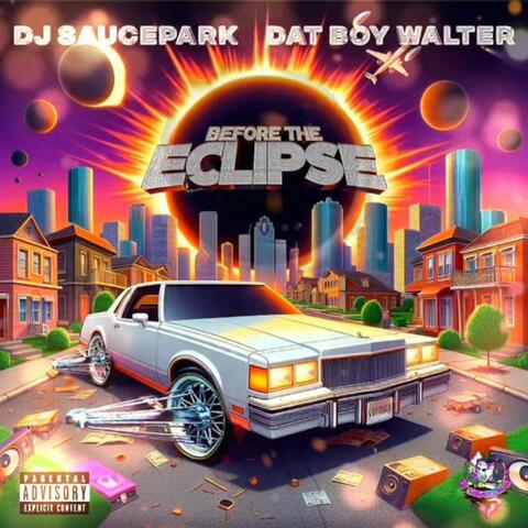 Before The Eclipse